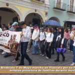 Sindicato 7 de Mayo marcha en Tlaxcala por su 70 aniversario; señalan presencia de familias durante movilización.