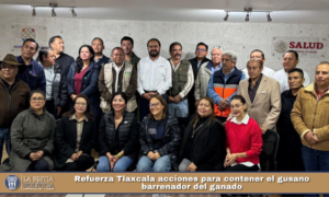 Refuerza Tlaxcala acciones para contener el gusano barrenador del ganado.