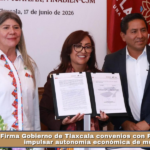 Firma Gobierno de Tlaxcala convenios con Finabien para impulsar autonomía económica de mujeres.