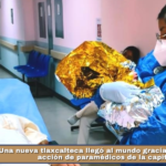 Una nueva tlaxcalteca llegó al mundo gracias a la rápida acción de paramédicos de la capital.