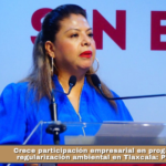Crece participación empresarial en programas de regularización ambiental en Tlaxcala: PROPAET.