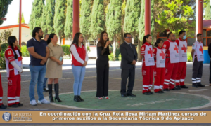 En coordinación con la Cruz Roja lleva Miriam Martínez cursos de primeros auxilios a la Secundaria Técnica 9 de Apizaco.