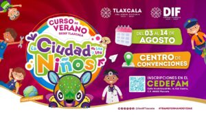 Invita SEDIF al curso de verano 2026 «La Ciudad de las Niñas y los Niños».