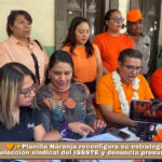 🧡✨Planilla Naranja reconfigura su estrategia rumbo a la elección sindical del ISSSTE y denuncia presuntas presiones