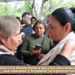 Ana Lilia Rivera llama a las y los tlaxcaltecas a defender sus intereses y fortalecer la organización ciudadana.