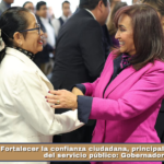 Fortalecer la confianza ciudadana, principal compromiso del servicio público: Gobernadora.