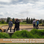 Avanza proyecto del IMSS en Chiautempan pese a inconformidad de grupo opositor.