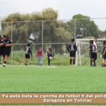 Ya está lista la cancha de fútbol 5 del polideportivo de Zaragoza en Totolac.