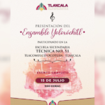 Invita Ayuntamiento de Tlaxcala al concierto del Ensamble Yoloxóchitl en Ocotlán.