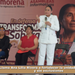 Llama Ana Lilia Rivera a fortalecer la unidad con apertura y sin exclusiones.