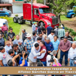 Transportistas respaldan a Alfonso Sánchez García en Tlaxcala.