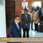 Inaugura Rector de la UATx el Archivo Universitario, memoria viva de su transformación.