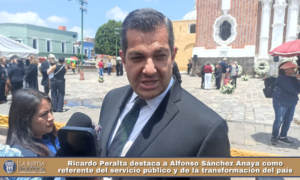 Ricardo Peralta destaca a Alfonso Sánchez Anaya como referente del servicio público y de la transformación del país.