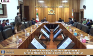 ITE ordena retirar 22 bardas vinculadas a Alfonso Sánchez García como medida cautelar.