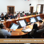 Calendariza ITE retenciones a Morena, PRI y PAC.