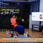 Gobierno del Estado presenta el Sistema Estatal de Economía Circular.