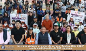 Inicia en Apizaco el curso de verano «Explora Kids 2026» con la participación de 600 menores.