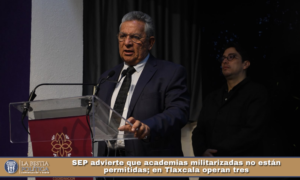 SEP advierte que academias militarizadas no están permitidas; en Tlaxcala operan tres.