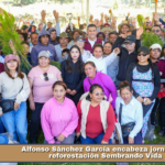 Alfonso Sánchez García encabeza jornada de reforestación Sembrando Vida.