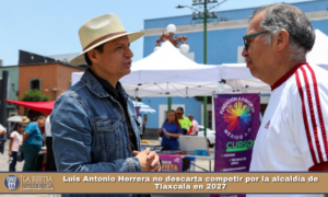 Luis Antonio Herrera no descarta competir por la alcaldía de Tlaxcala en 2027.