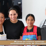 Mujeres de Ixtenco culminan exitosamente curso de chocolatería.