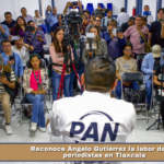 Reconoce Ángelo Gutiérrez la labor de los periodistas en Tlaxcala.
