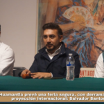 Huamantla prevé una feria segura, con derrama económica y proyección internacional: Salvador Santos Cedillo.