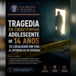 Tragedia en Chiautempan: adolescente de 14 años es localizado sin vida al interior de su vivienda.