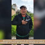 Respaldan habitantes de Guadalupe Ixcotla y Santa Cruz Guadalupe el inicio del proyecto integral de salud en Chiautempan.