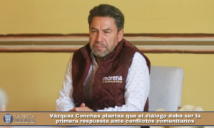 Vázquez Conchas plantea que el diálogo debe ser la primera respuesta ante conflictos comunitarios.