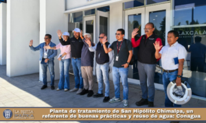 Planta de tratamiento de San Hipólito Chimalpa, un referente de buenas prácticas y reúso de agua: Conagua.