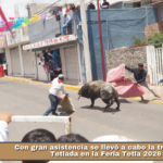 Con gran asistencia se llevó a cabo la tradicional Tetlada en la Feria Tetla 2026.