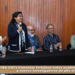 CIRA-UATx-Cinvestav fortalece redes académicas y forma a nuevos investigadores de alto nivel.