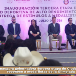 Inaugura gobernadora tercera etapa de Ciudad Deportiva y reconoce a medallistas de la Olimpiada Nacional.