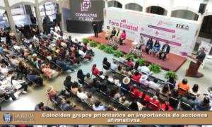 Coinciden grupos prioritarios en importancia de acciones afirmativas.