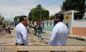 Supervisa Idelfonso Carro Roldán avance de la rehabilitación con concreto hidráulico en la avenida Juárez de Panotla.