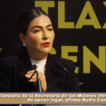 Campaña de la Secretaría de las Mujeres elevó solicitudes de apoyo legal, afirma Nydia Cano.