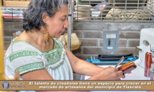 El talento de creadores tiene un espacio para crecer en el mercado de artesanos del municipio de Tlaxcala.