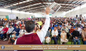 Ixtacuixtla respalda con fuerza el proyecto de unidad impulsado por Alfonso Sánchez.