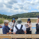 Fortalece Gobierno Estatal alianzas internacionales para el monitoreo hídrico en Tlaxcala.