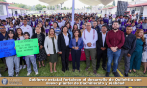 Gobierno estatal fortalece el desarrollo de Quilehtla con nuevo plantel de bachillerato y vialidad.