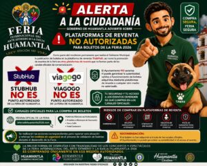 Alerta a la ciudadanía: Gobierno de Huamantla advierte sobre plataformas de reventa no autorizadas para boletos de la Feria 2026.