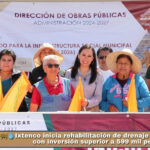 🚧💧Ixtenco inicia rehabilitación de drenaje y obra pluvial con inversión superior a 599 mil pesos