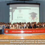 Consolida UATx liderazgo nacional en Educación Especial, Gerontología y Ciencias de la Familia.
