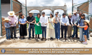 Inauguran Expo Ganadera Huamantla 2026, espacio que enaltece la fuerza del campo tlaxcalteca.