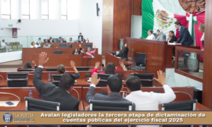 Avalan legisladores la tercera etapa de dictaminación de cuentas públicas del ejercicio fiscal 2025.