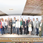 Tlaxcala Capital se suma al Pacto por la Prosperidad, la Justicia Económica y Seguridad.