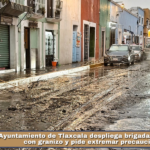 Ayuntamiento de Tlaxcala despliega brigadas ante lluvia con granizo y pide extremar precauciones.