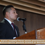 Carlos Jonathan Pérez asume presidencia del Sistema Anticorrupción; persiste acefalía en Secretaría Ejecutiva.