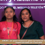 CRIAT, un paso histórico para fortalecer la atención especializada en Tlaxcala.